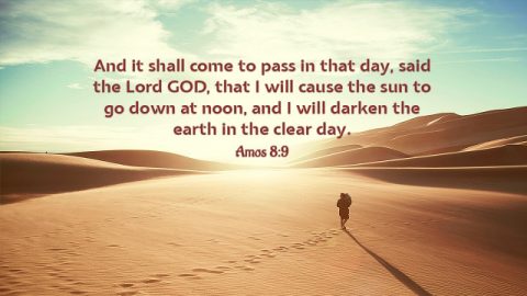 Amos 8:11 - The Days Come